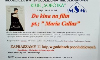 Wyjście do kina na film pt.: " Maria Callas"